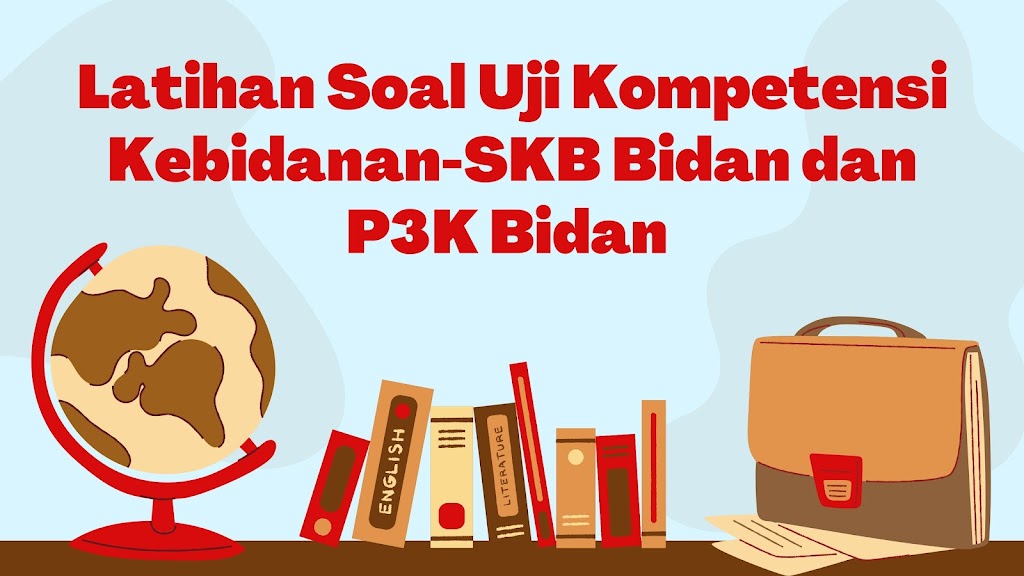 Latihan-20Soal-20Uji-20Kompetensi-20Kebidanan-SKB-20Bidan-20dan-20P3K-20Bidan-20-1-_page-0001.jpg